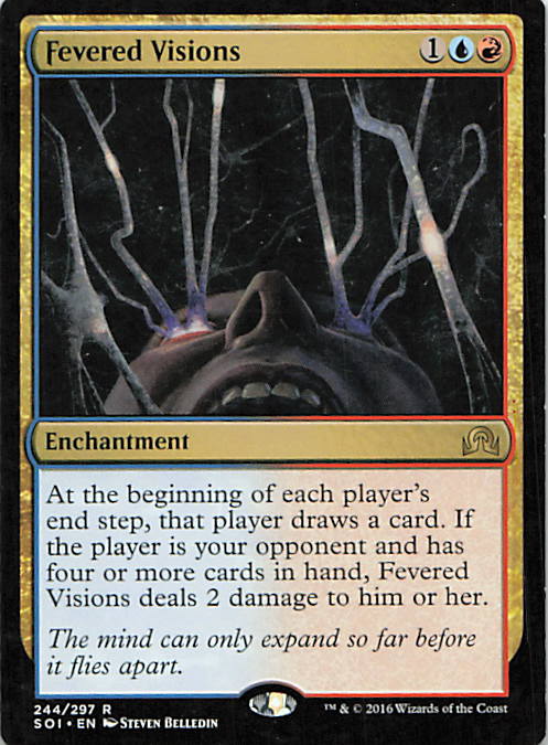 Fevered Visions