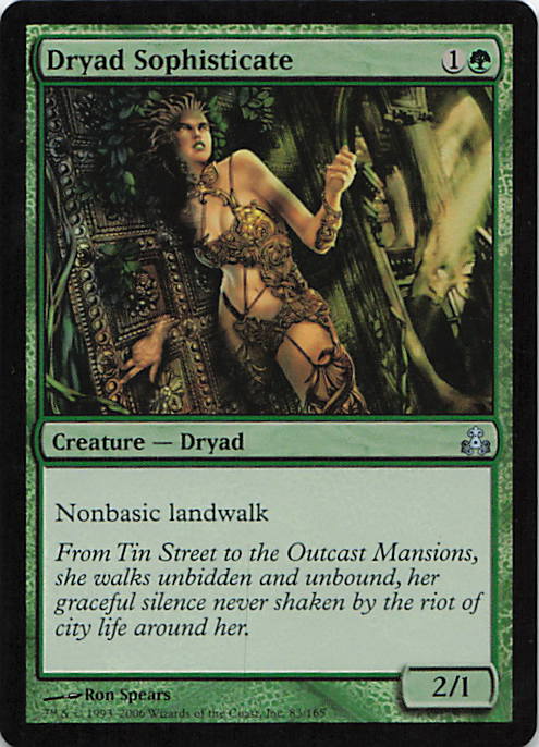Dryad Sophisticate